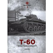 Red Machines Vol.1 The T-60 small tank and variants