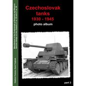Czechoslovak tanks 1930–1945 part 3 (photo album)