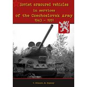 Soviet armoured vehicles in services of the Czechoslovak Army 1943-1951
