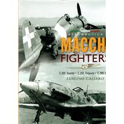Macchi Fighters, C.200 Saetta, C.202 Folgore, C.205 Veltro