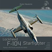 Lockheed F-104 Starfighter Flying in Air Forces around the world