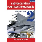 Průvodce světem plastikového modeláře - letadla (2.díl)