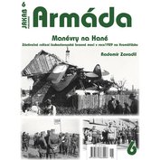 Armáda č.6 Manévry na Hané Závěrečné cvičení československé branné moci v roce 1929 na Kroměřížsku (R.Zavadil)