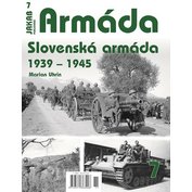 Armáda č.7 Slovenská armáda 1939-1945 (M.Uhrin)
