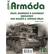 Armáda č.12 České, Moravské a Slovenské Zbrojovky pro Bojiště 2. Světové války (V. Francev)
