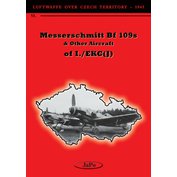Messerschmitt Bf 109s & Other Aircraft of I./EKG(J)