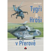 Tygři a Hroši v Přerově