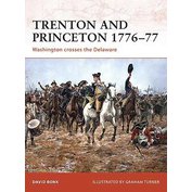 Trenton and Princeton 1776-77
