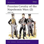 Prussian Cavalry of the Napoleonic Wars 2. 1807-15