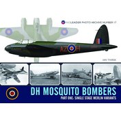 No.17 DH Mosquito Bombers Part One: Single Stage Merlin Variants