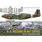 No.22 N.A. Mustang in RAF service Part. 1 - Allison engined variants