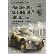 Pancéřové automobily Škoda (1.díl)