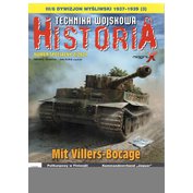 Technika Wojskowa Historia Numer specialny r.2021 č.2 - Mit Villers-Bocage